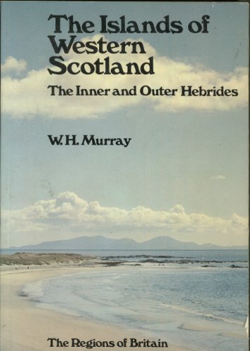 9780413303806: Islands of Western Scotland: Inner and Outer Hebrides (Regions of Britain)