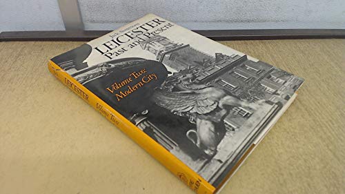 Beispielbild fr Modern City, 1860-1974 (v. 2) (Leicester: Past and Present) zum Verkauf von WorldofBooks