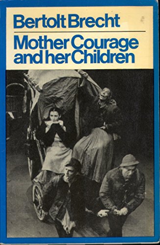 Beispielbild fr MOTHER COURAGE (MODERN PLAYS) zum Verkauf von ThriftBooks-Dallas