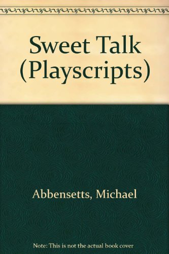 Imagen de archivo de Sweet Talk a la venta por Better World Books