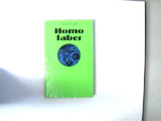 Imagen de archivo de Homo Faber : A Report a la venta por Klanhorn