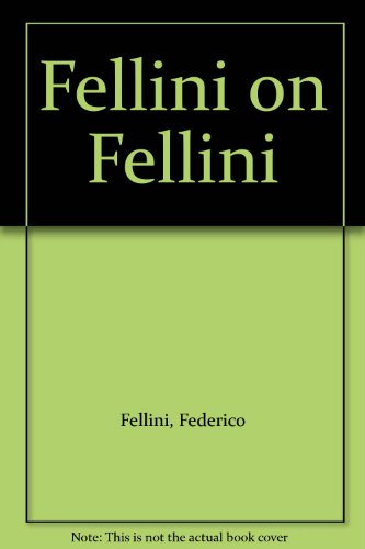 9780413336408: Fellini on Fellini