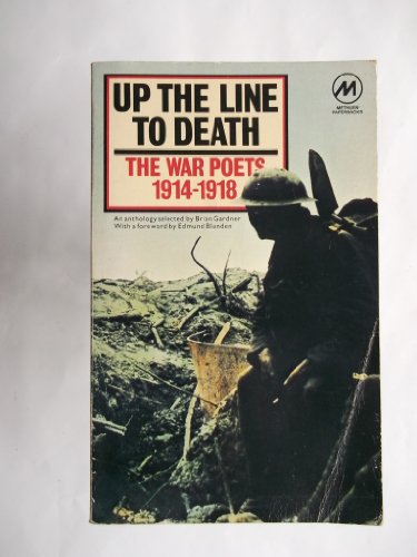 Imagen de archivo de Up the Line to Death: War Poets, 1914-18 a la venta por WorldofBooks