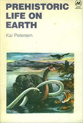 Stock image for Prehistoric Life on Earth (Methuen's world of nature) for sale by 221Books