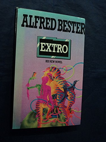 Extro (9780413344601) by Bester, Alfred