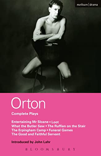 Beispielbild fr Orton Complete Plays: Entertaining Mr Sloane; Loot; What the Butler; Ruffian; Erpingham Camp; Funeral Games; Good And ? : Entertaining Mr Sloane; Loot; What the Butler; Ruffian; Erpingham Camp; Funeral Games; Good And ? zum Verkauf von Better World Books