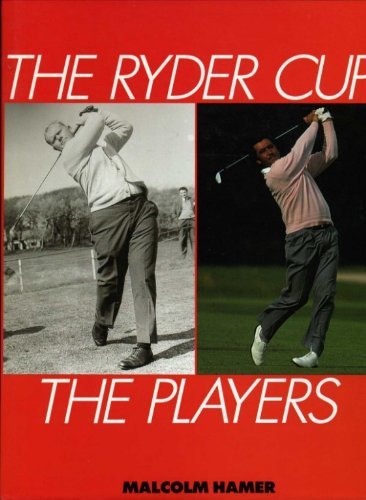 Imagen de archivo de The Ryder Cup: The Players a la venta por WorldofBooks