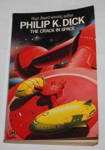 Crack in Space (9780413365309) by Philip K. Dick