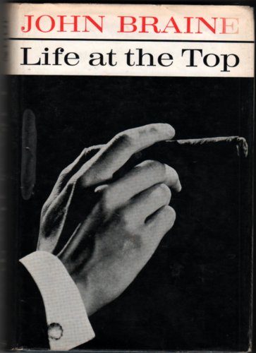 Life at the Top (9780413366009) by John Braine