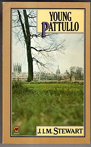 Young Pattullo (Staircase in Surrey / J. I. M. Stewart) (9780413367808) by Stewart, J. I. M.