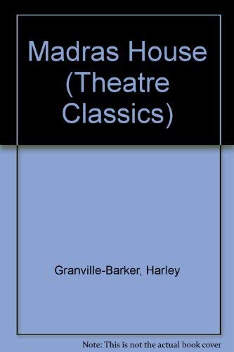 9780413384409: Madras House (Theatre Classics S.)