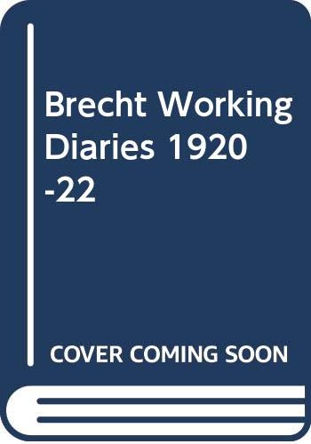 9780413384508: Brecht Working Diaries 1920-22