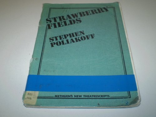 9780413384706: Strawberry Fields: No 8 (New theatrescripts)