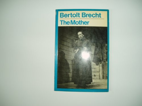 9780413385307: The Mother (Modern Plays)