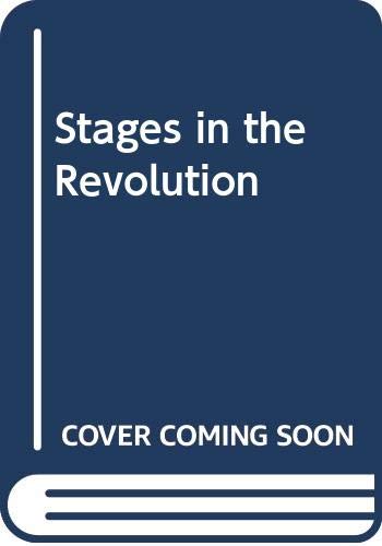 Imagen de archivo de Stages in the revolution: Political theatre in Britain since 1968 a la venta por ThriftBooks-Atlanta