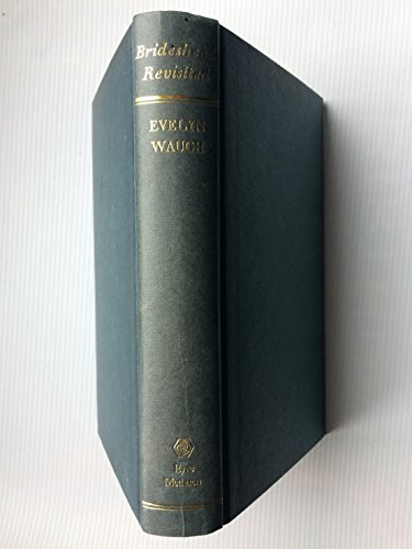 Brideshead Revisited - The Sacred and Profane Memories of Captain Charles Ryder (9780413392503) by Waugh, Evelyn