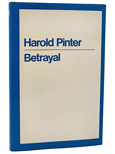 Betrayal (A Methuen modern play) (9780413396204) by Pinter, Harold