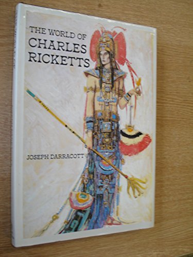 Stock image for The World of Charles Ricketts. for sale by Anthony Spranger