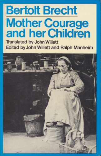 Beispielbild fr Mother Courage and Her Children (Collected Plays, Vol 5, Part 2) zum Verkauf von JR Books