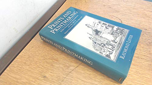 Imagen de archivo de Prints and Printmaking: a Dictionary and Handbook of the Art in Nineteenth Century Britain a la venta por Reuseabook