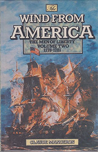 Stock image for MEN OF LIBERTY: THE WIND FROM AMERICA for sale by Redux Books