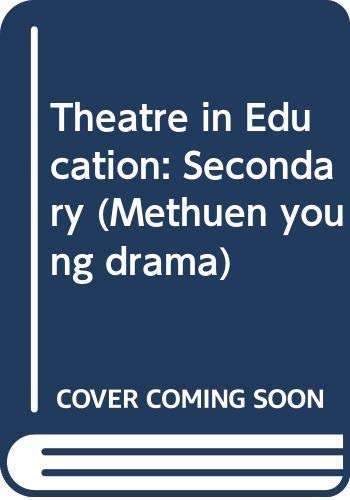 Stock image for Theatre-In-Education for sale by Better World Books Ltd