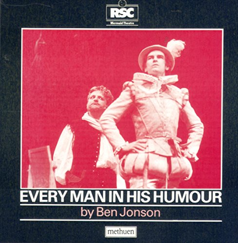 Imagen de archivo de Every Man in His Humour a la venta por Better World Books