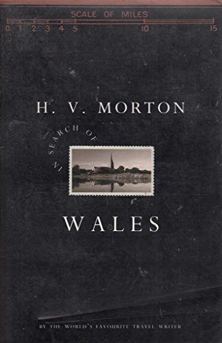 In Search of Wales (9780413407405) by Morton, H. V.