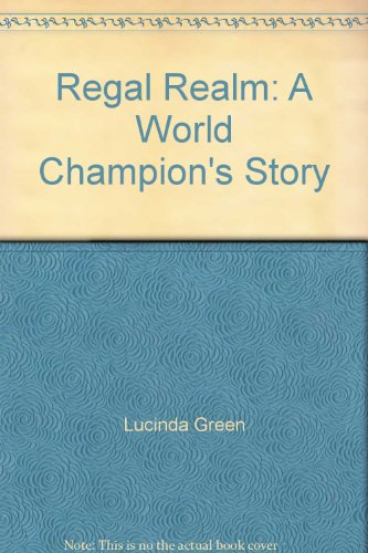 Imagen de archivo de Regal Realm: A World Champion's Story a la venta por MusicMagpie