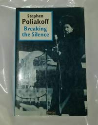 9780413410207: Breaking the Silence (Modern Plays)