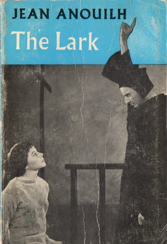 9780413413109: The Lark (Modern Plays)