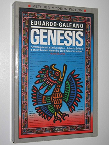 Genesis (9780413416209) by Galeano, Eduardo; Belfrage, Cedric (trans.)