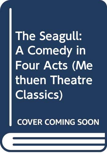 9780413421401: The Seagull: A Comedy in Four Acts (Methuen Theatre Classics)