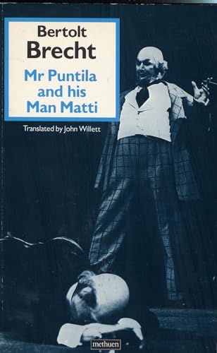 Imagen de archivo de Mr. Puntila and His Man Matti (Modern Plays) a la venta por AwesomeBooks
