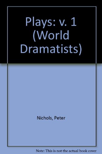 9780413423306: NICHOLS: PLAYS ONE (World Dramatists Series)
