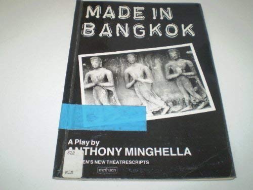 9780413424105: Made in Bangkok (Methuen Theatrescript)