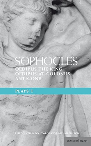 9780413424600: Sophocles Plays 1: The Theban Plays: Oedipus the King; Oedipus at Colonus; Antigone: