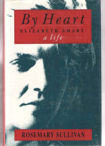 9780413453419: By heart: Elizabeth Smart - a life