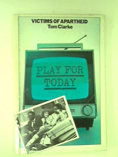 9780413455901: Victims of apartheid (Play for today)