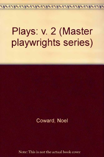 9780413460707: Plays: v. 2 (Master playwrights series)