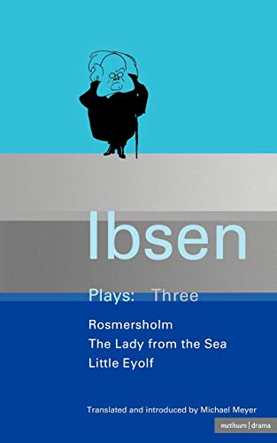 Stock image for Ibsen Plays Three for sale by Better World Books