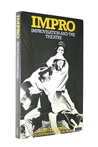 Imagen de archivo de Impro: Improvisation and the Theatre a la venta por BooksRun
