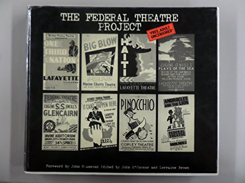 9780413467706: The Federal Theatre Project: Free, Adult, Uncensored