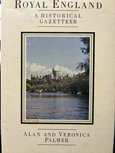 9780413479709: Royal England: A Historical Gazetteer