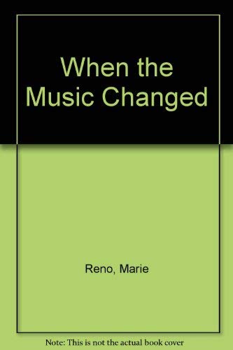 Stock image for When the Music Changed for sale by Stephen White Books