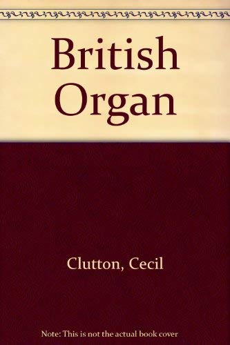 9780413486301: British Organ