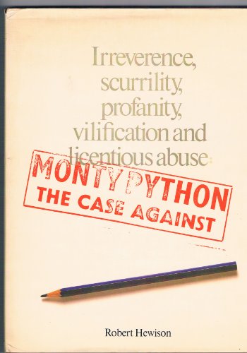 9780413486509: Monty Python: The Case Against