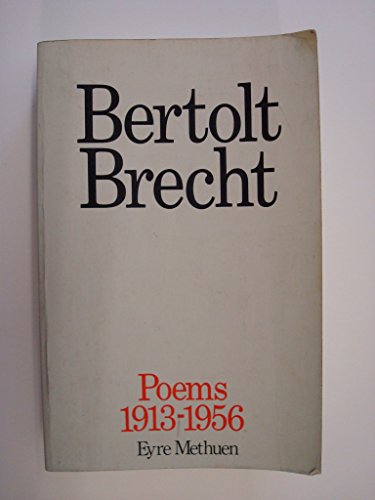 Bertolt Brecht Poems (Bertolt Brecht Plays, Poetry and Prose) (9780413487902) by Brecht, Bertolt; Willett, John; Manheim, Ralph; Fried, Erich