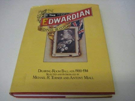 9780413497901: Edwardian Song Book: Drawing Room Ballads, 1900-14