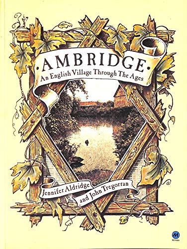Beispielbild fr Ambridge - An English Village Through the Ages zum Verkauf von WorldofBooks